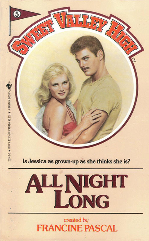 Cover of “All Night Long” — a yellow cover with a young blonde woman in a red bikini top in the arms of a brown-haired man with a questionable mustache in a circle in the center, looking defiantly at the camera. Above the circle are the words “Sweet Valley High,” and below it are the tagline, “Is Jessica as grown-up as she thinks?” and the title, “All Night Long,” and below that, “created by Francine Pascal.”